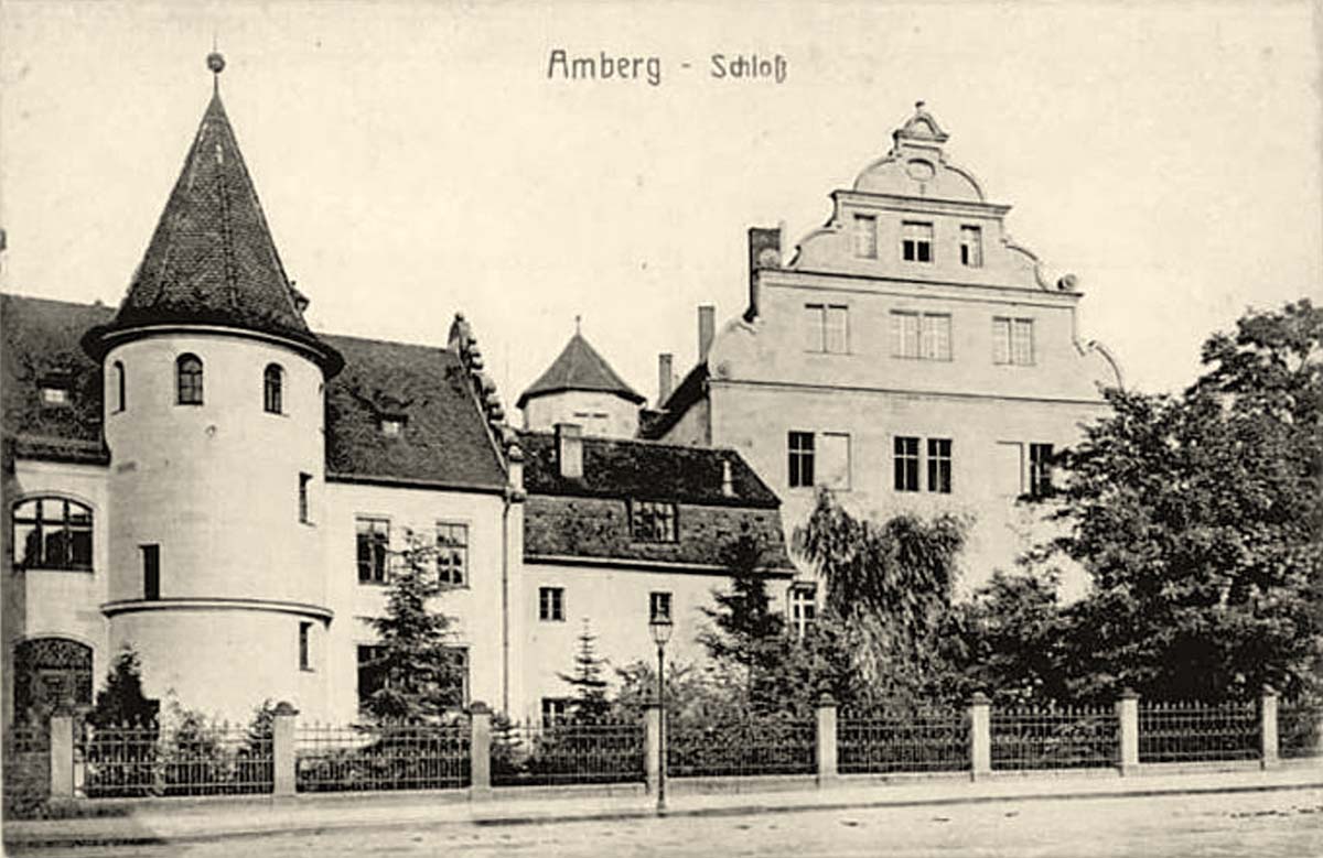Amberg (Oberpfalz). Altes Schloß, um 1910