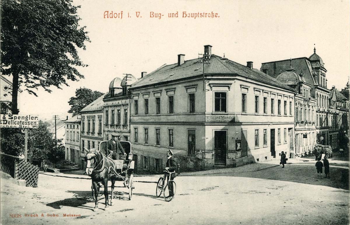 Adorf (Vogtlandkreis). Bug- und Hauptstraße mit Pferdekutsche, 1907