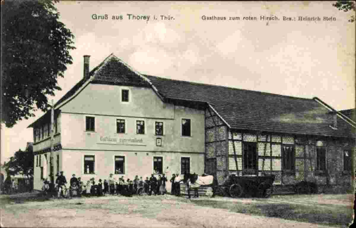 Amt Wachsenburg. Thörey - Gasthaus zum roten Hirsch, Besitzer Heinrich Stein, 1903