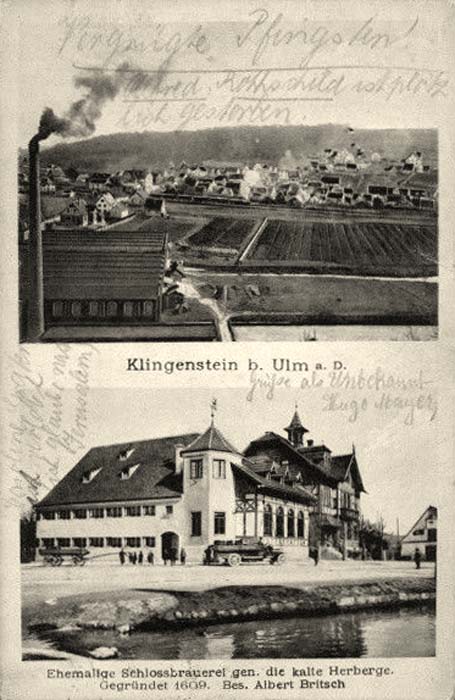Blaustein. Klingenstein - Fabrik und Ehemalige Schloßbrauerei, gegründet 1609, Besitzer Albert Britsch