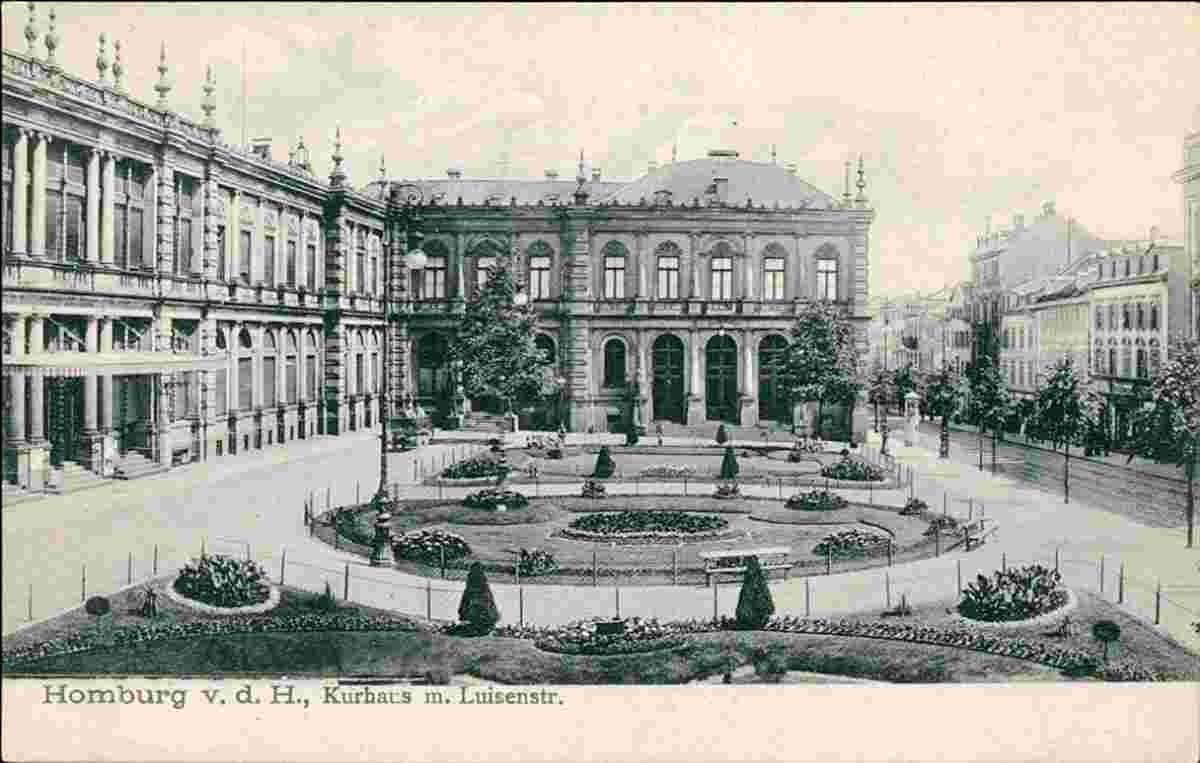 Bad Homburg. Kurhaus und Luisenstraße, 1910er Jahre