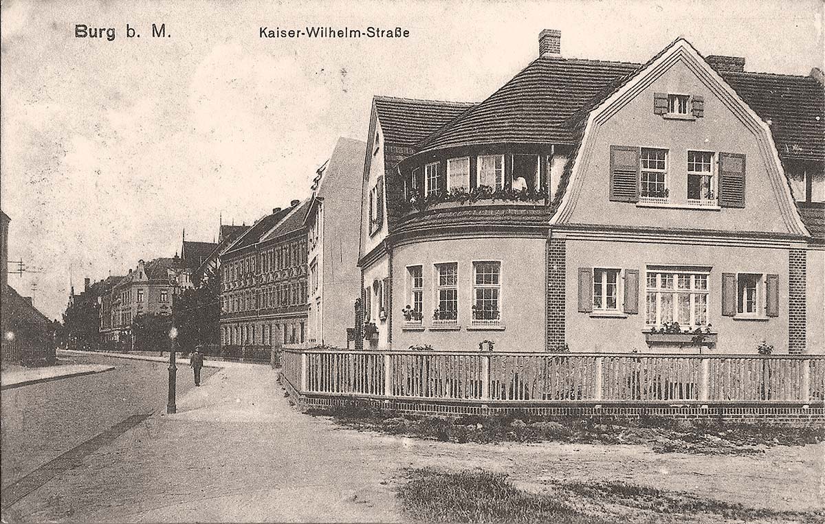 Burg (bei Magdeburg). Kaiser Wilhelm Straße
