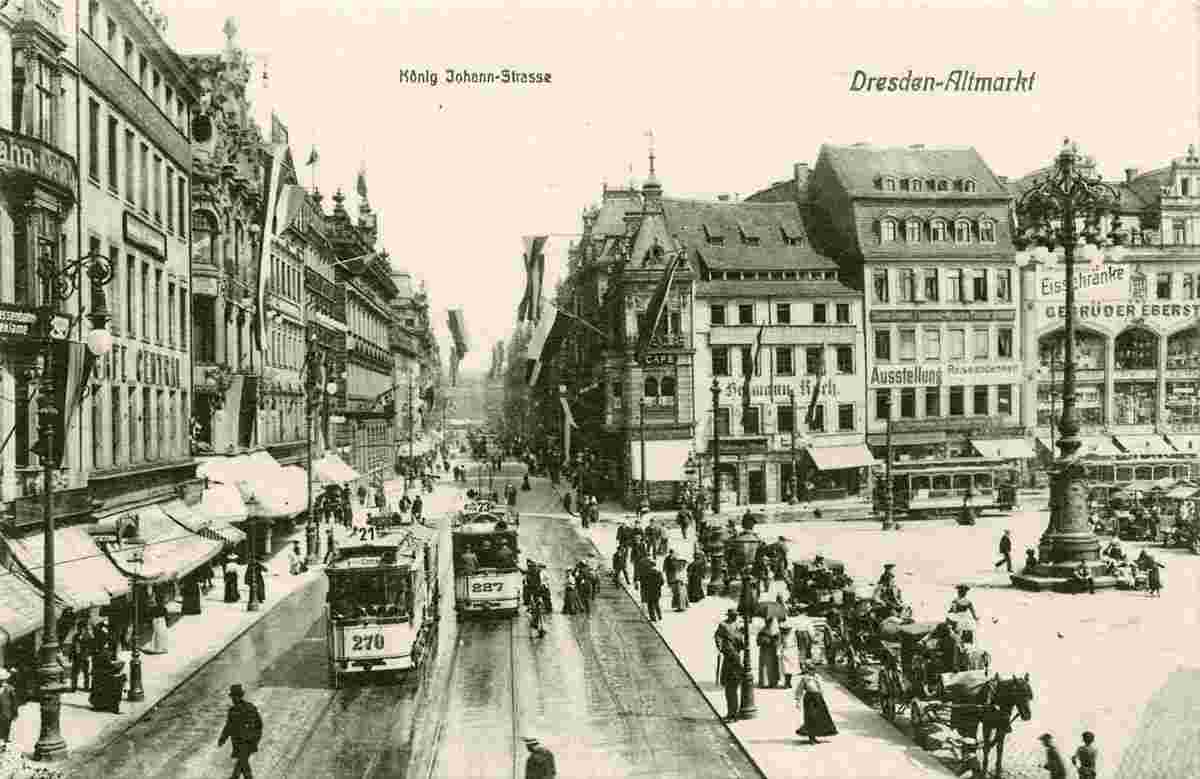 Dresden. Altmarkt - König-Johann-Straße