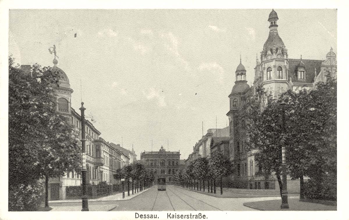 Dessau-Roßlau. Kaiserstraße, 1913
