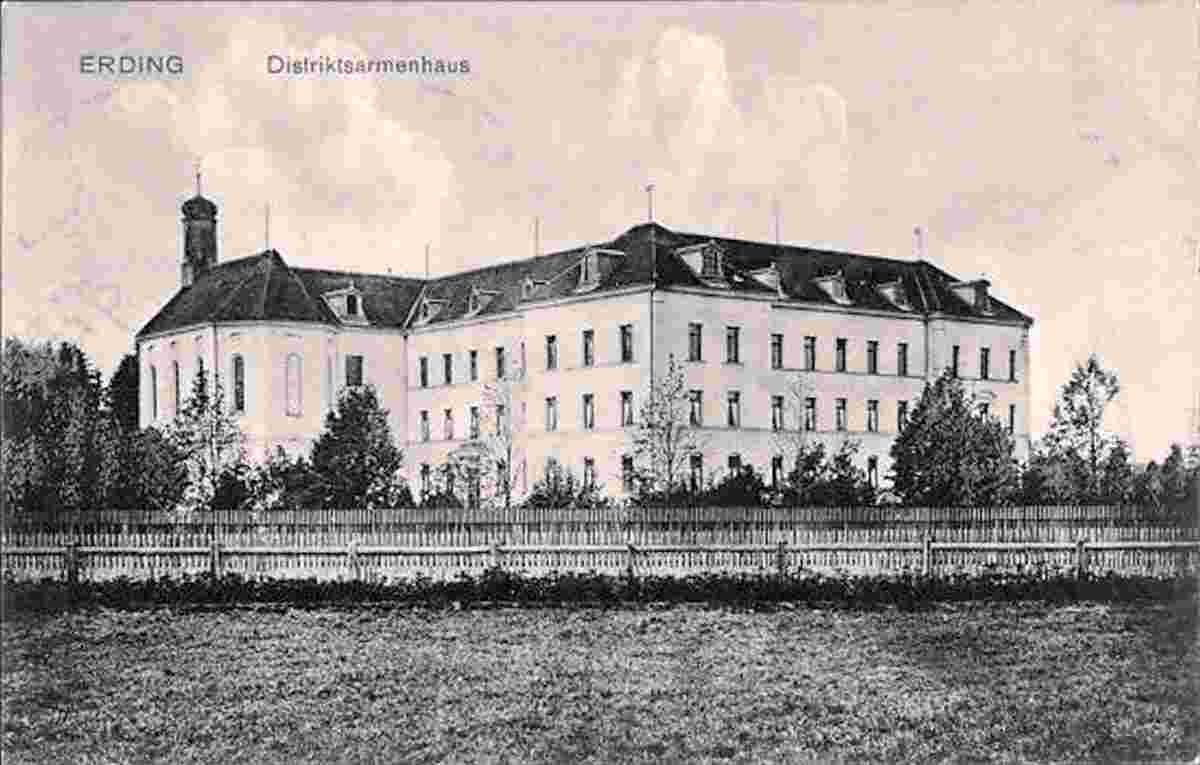 Erding. Distriktsarmenhaus, 1915
