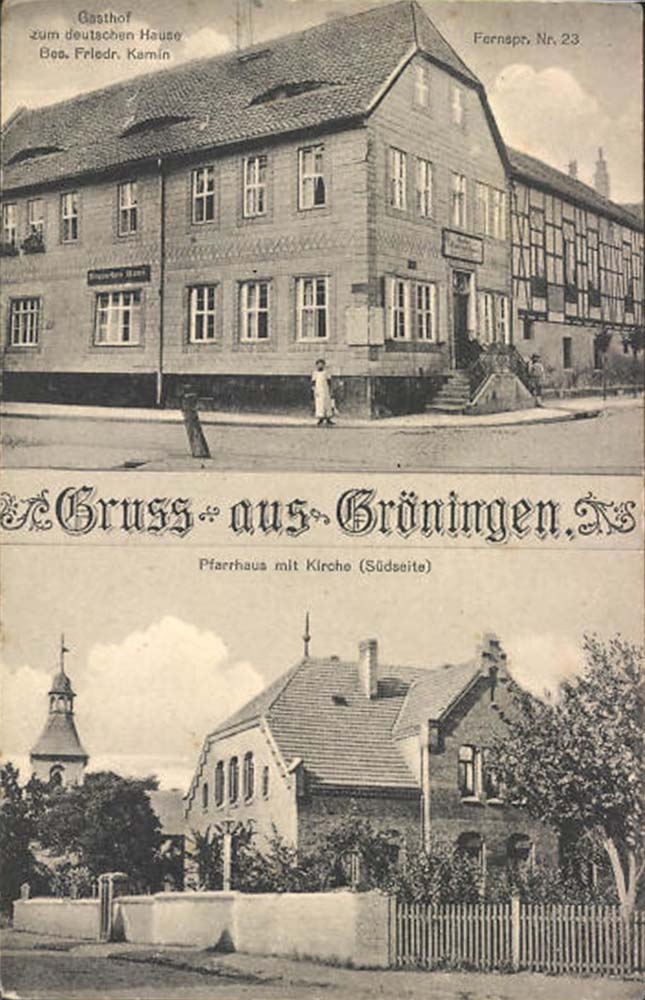 Gröningen. Gasthof zum deutschen Hause, Pfarrhaus mit Kirche
