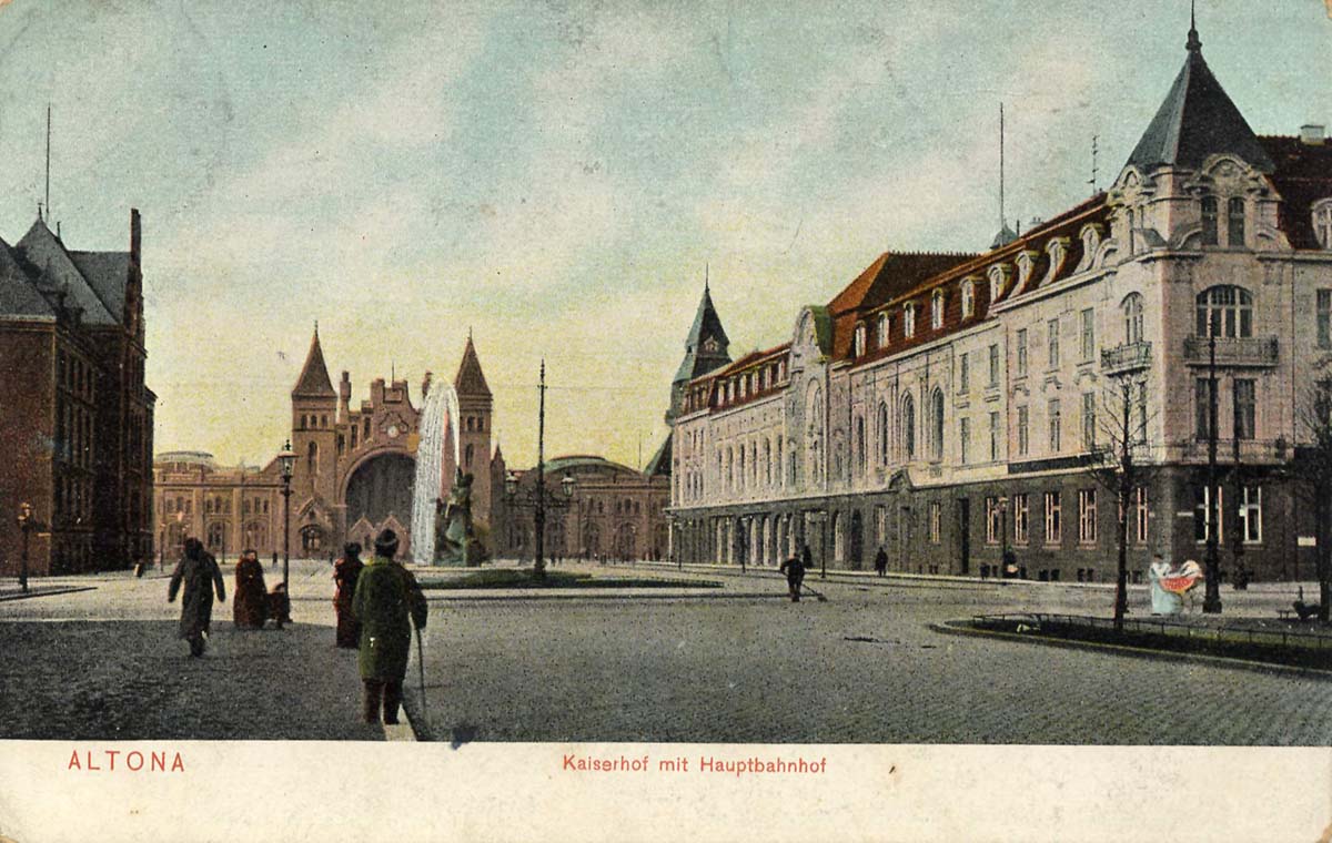 Hamburg. Altona - Kaiserhof mit Bahnhof, 1910