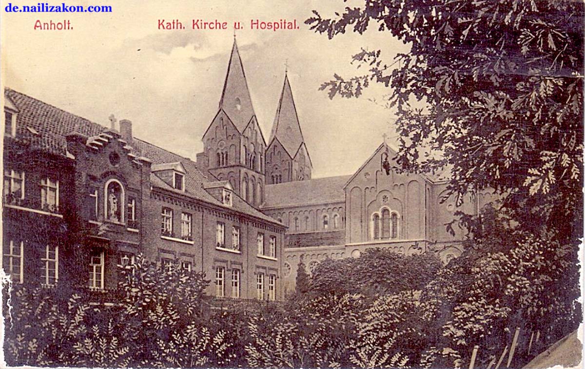 Isselburg. Ortsteil Anholt - Katholische Kirche und Hospital
