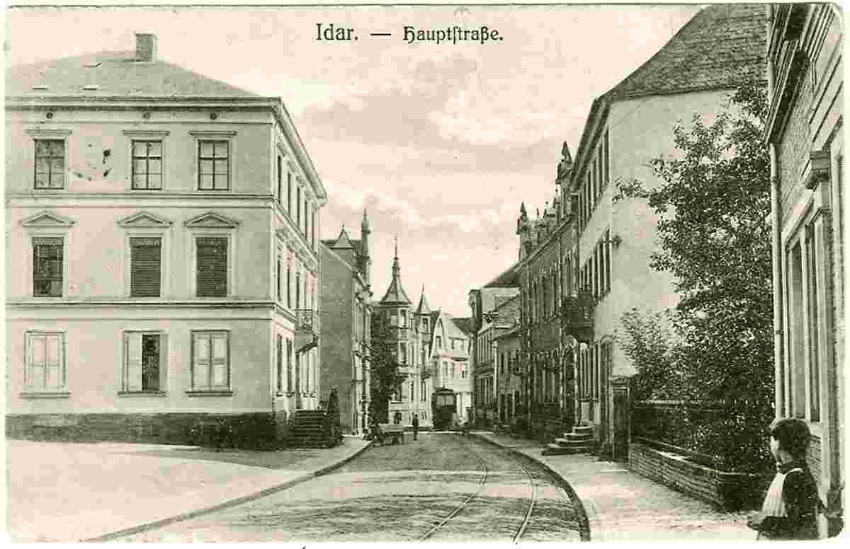 Idar-Oberstein. Hauptstraße, 1910
