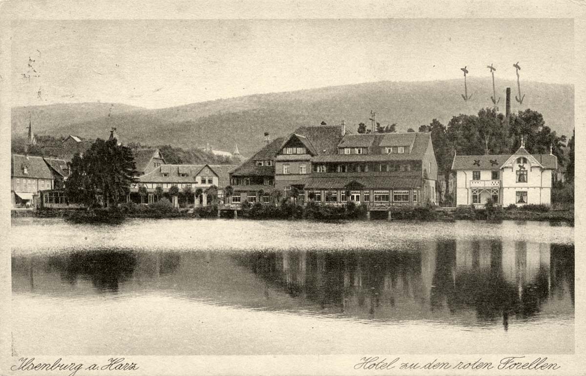 Ilsenburg (Harz). Hotel 'Zu den roten Forellen', um 1920
