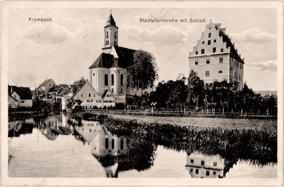 Krumbach (Schwaben). Stadtpfarrkirche und Schloß, 1925