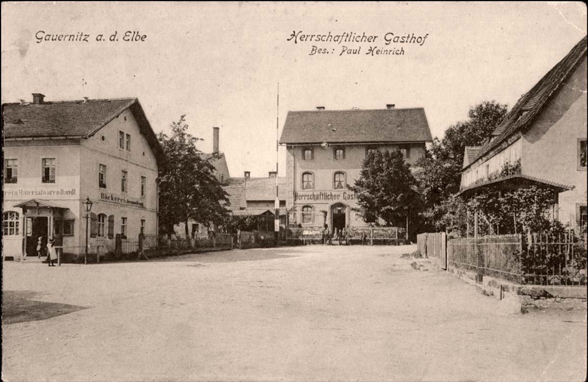 Klipphausen. Gauernitz - Herrschaftlicher Gasthof, besitzer Paul Heinrich, 1911