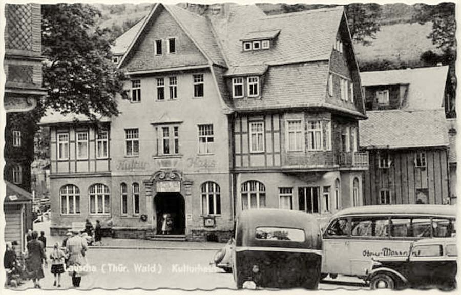 Lauscha. Kulturhaus, um 1950