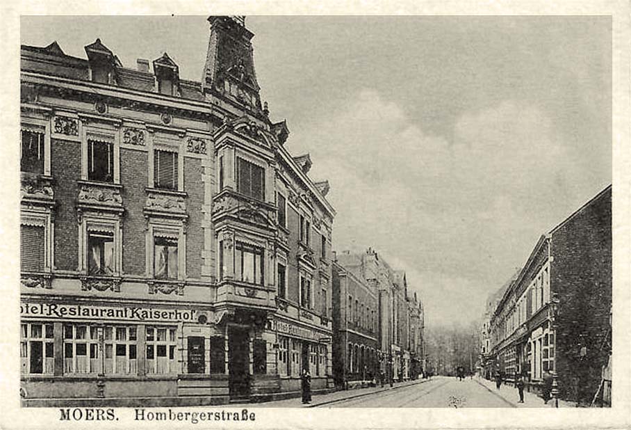 Moers (Mörs). Hombergerstrasse, Hotel und Restaurant Kaiserhof, 1921