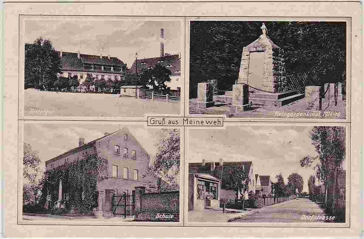 Meineweh. Rittergut, Kriegerdenkmal, Schule und Dorfstraße
