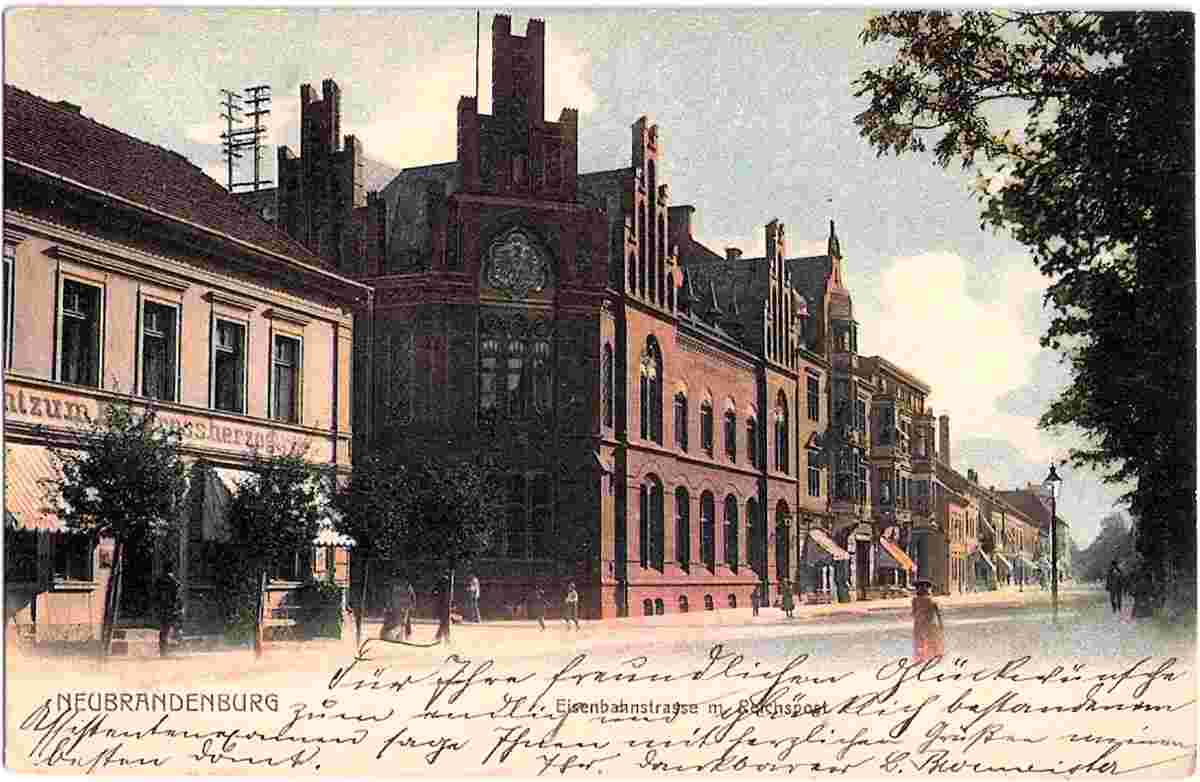 Neubrandenburg. Eisenbahnstraße mit Post, Restaurant zum Erbgroßherzog, 1904