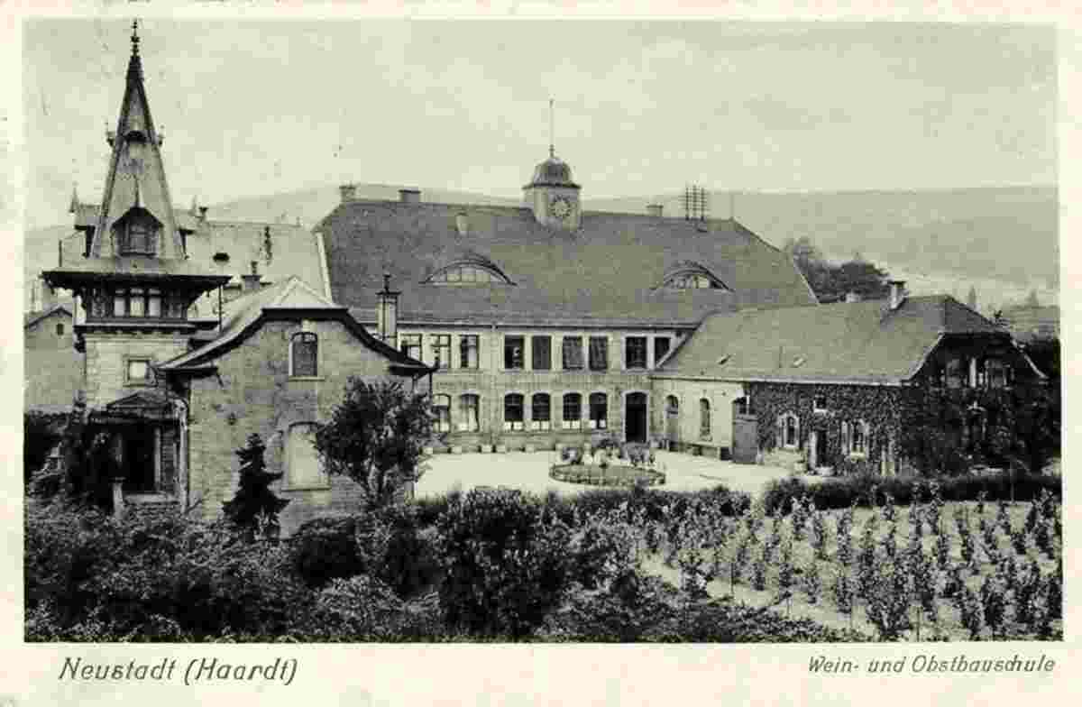 Neustadt an der Weinstraße. Wein- und Obstbauschule