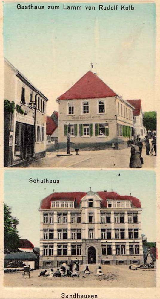 Sandhausen. Gasthaus zum Lamm von Rudolf Kolb und Schulhaus