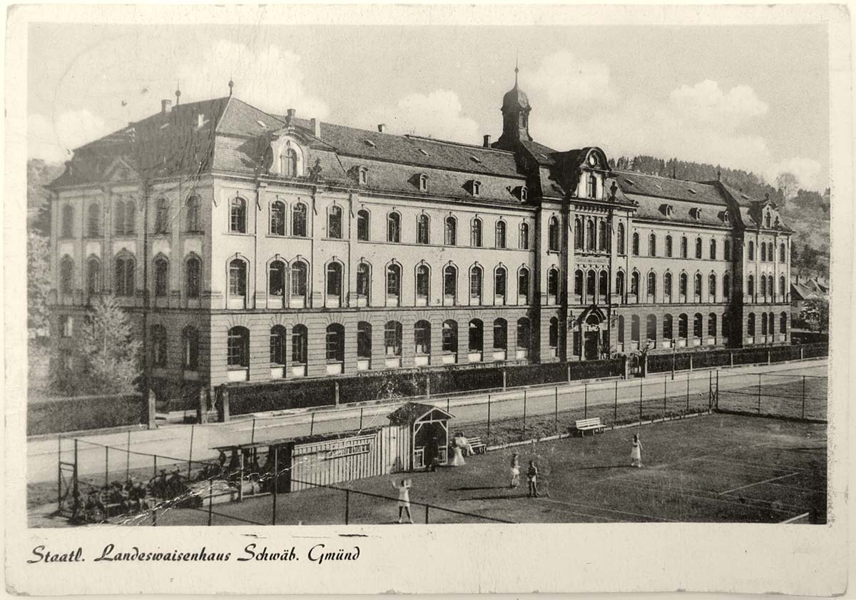 Schwäbisch Gmünd. Staatliches Landes Waisenhaus, 1950