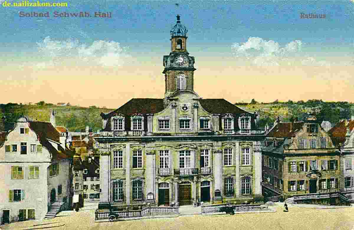 Schwäbisch Hall. Rathaus, 1919