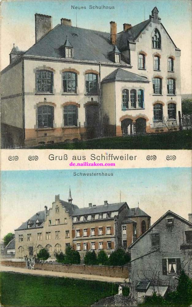 Schiffweiler. Neues Schulhaus und Schwesternhaus