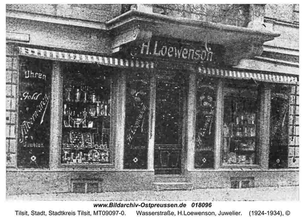 Tilsit. Wasserstraße, H. Loewenson, Juwelier, 1924-1934