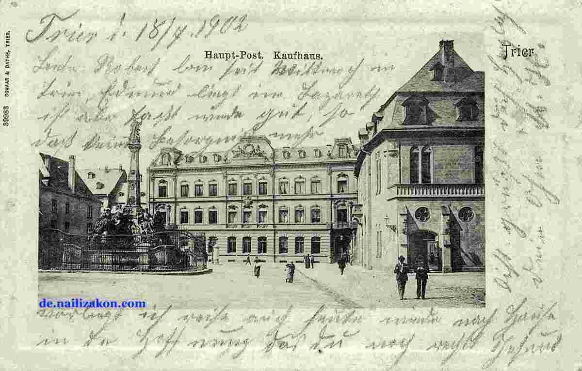 Trier. Postamt, Kaufhaus, 1902