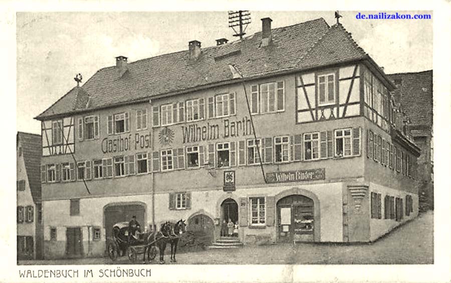 Waldenbuch. Gasthof Zur Post, inhaber Wilhelm Barth, 1917