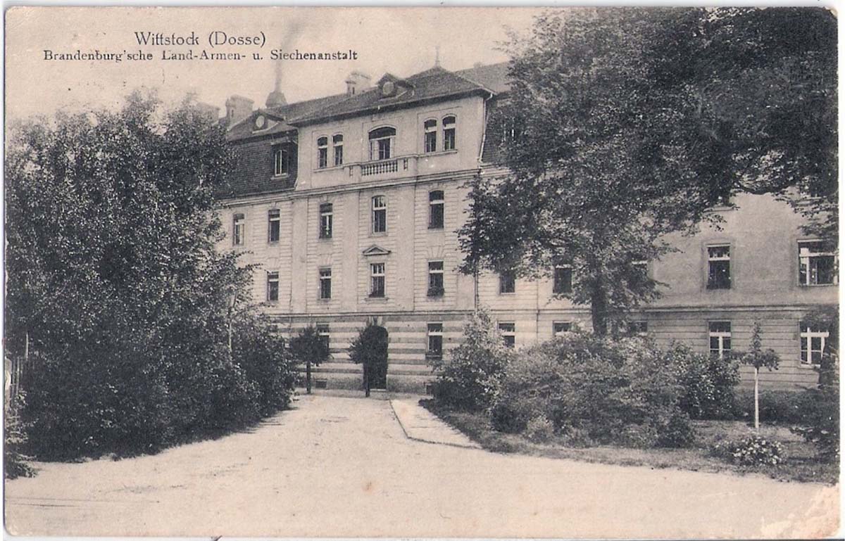 Wittstock (Dosse). Brandenburgische Armen- und Siechenanstalt, 1915