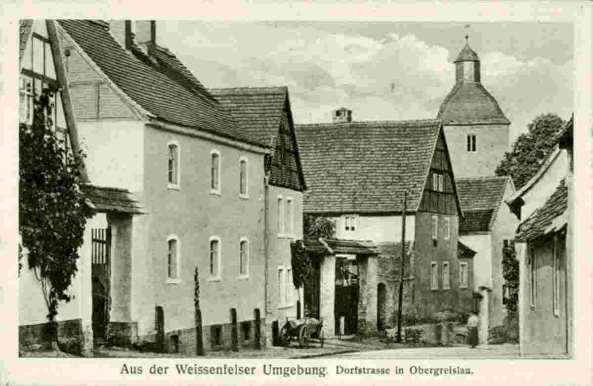 Weißenfels. Obergreislau - Dorfstraße mit Blick zum Kirchturm