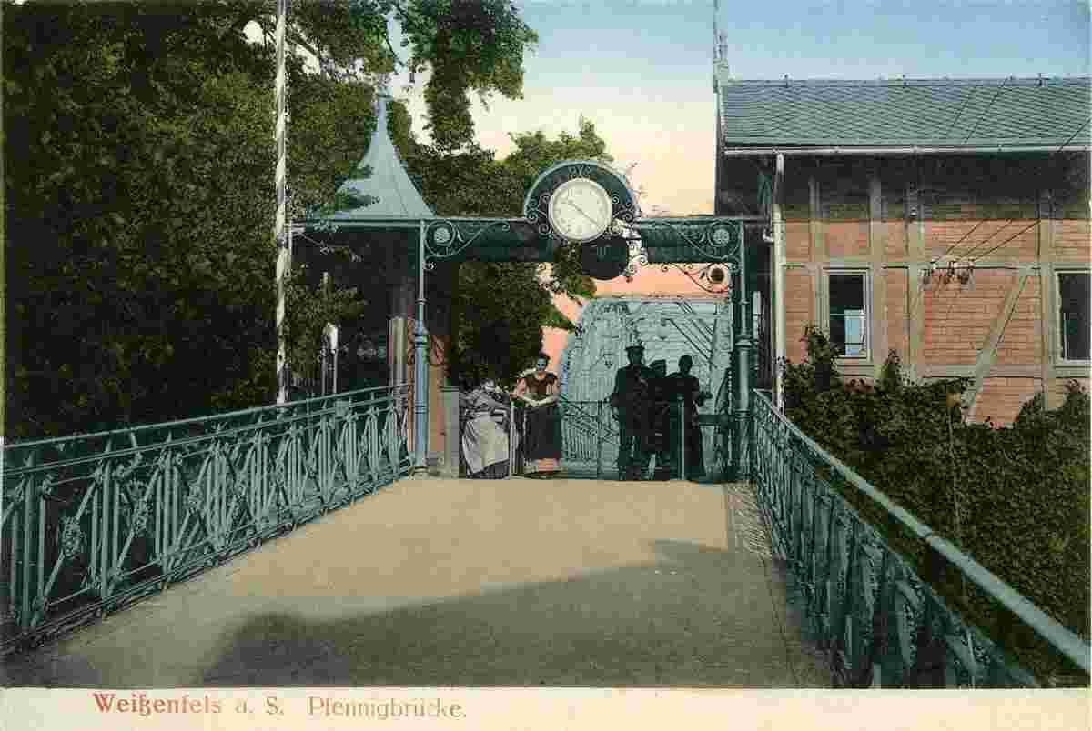 Weißenfels. Pfennigbrücke, 1903