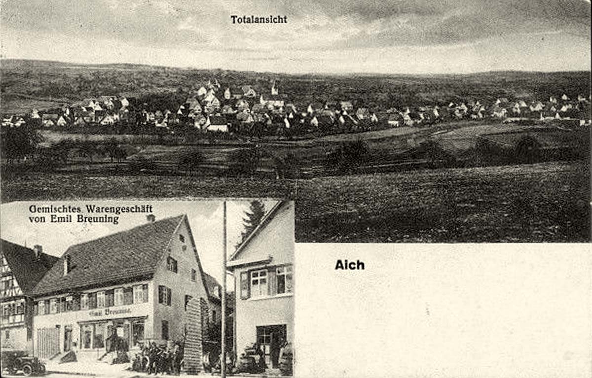 Aichtal. Panorama von Aich, Gemischtes Warengeschäft von Emil Breuning