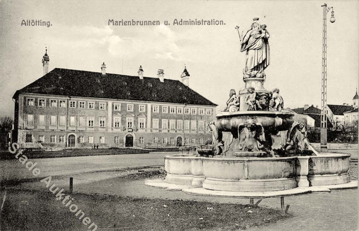 Altötting. Marienbrunnen und Administration