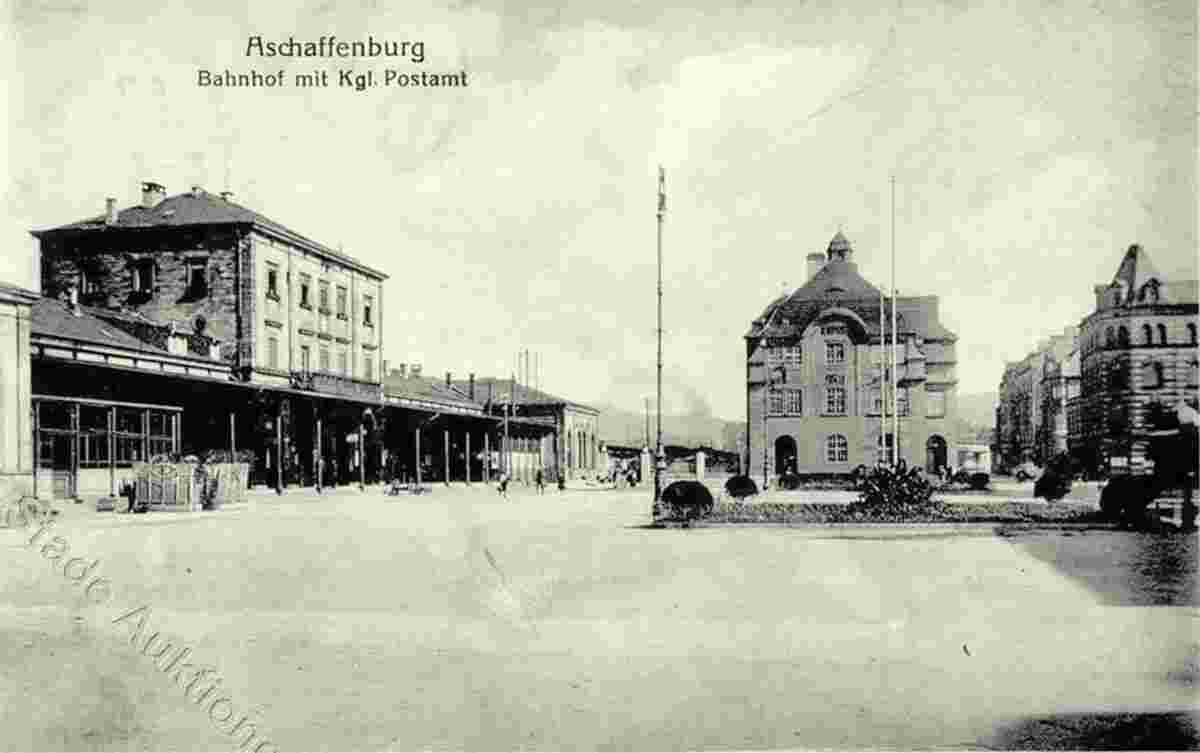 Aschaffenburg. Bahnhof und Königliche Postamt