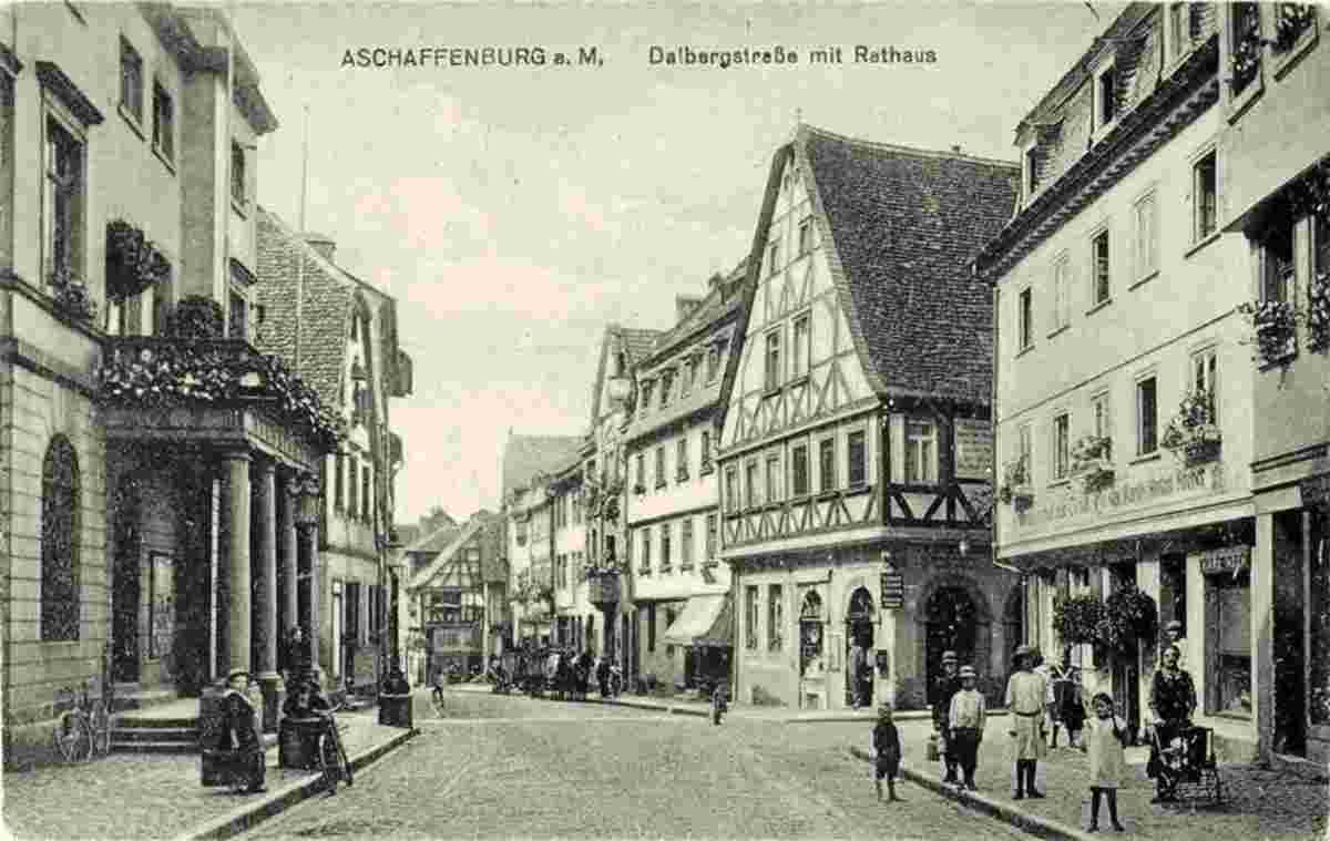 Aschaffenburg. Dalbergstraße mit Rathaus, 1923