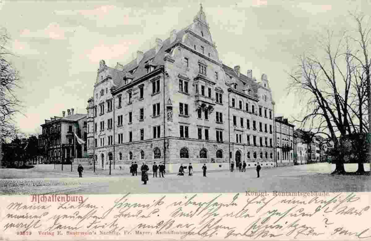 Aschaffenburg. Königliche Rentamtsgebäude, 1905