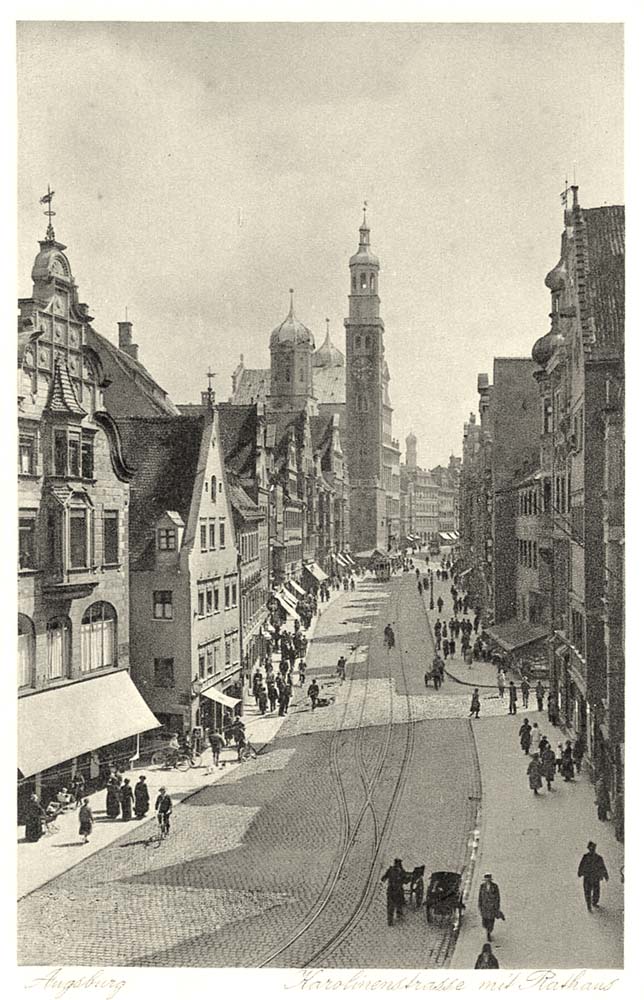 Augsburg. Karolinenstraße mit Rathaus