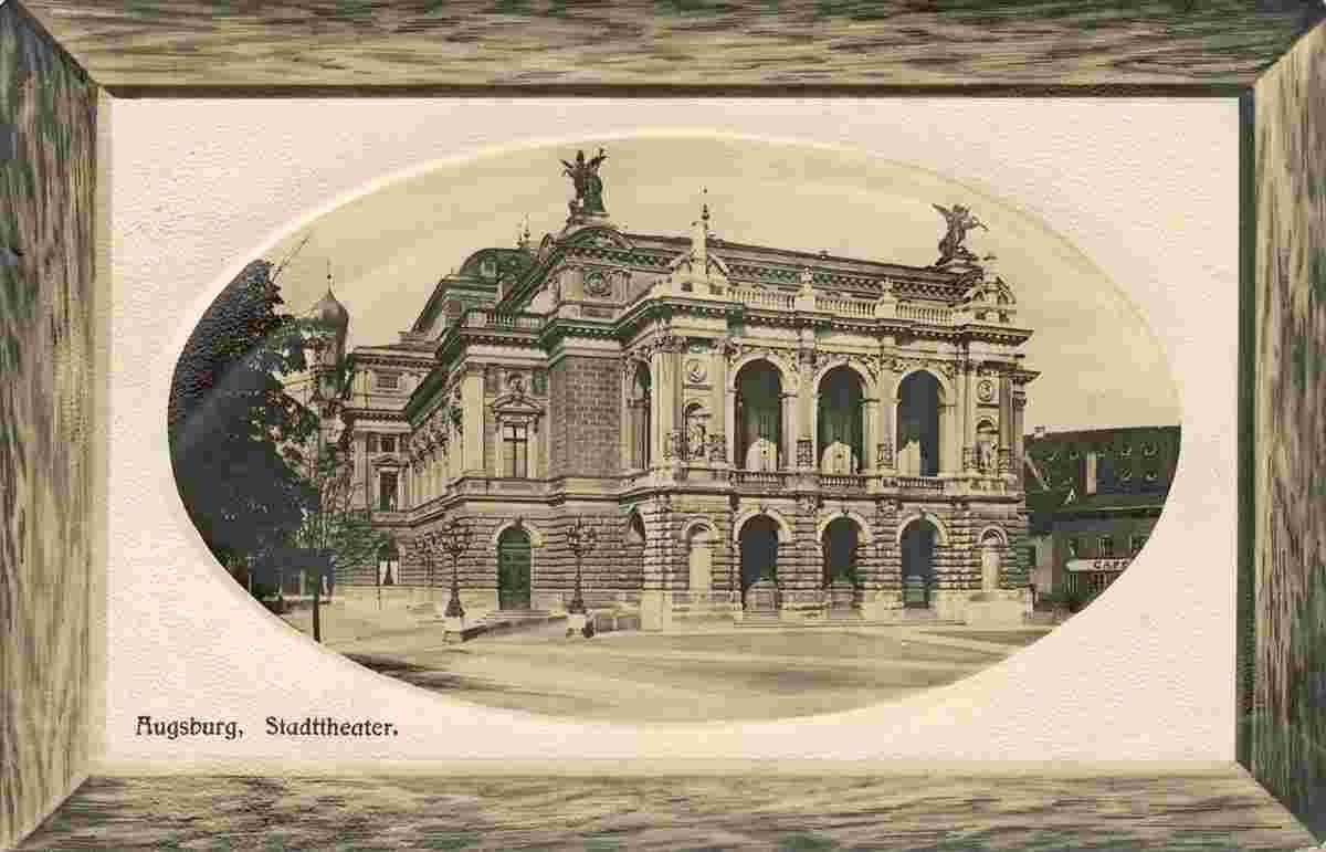Augsburg. Stadttheater, zwischen 1909 und 1920