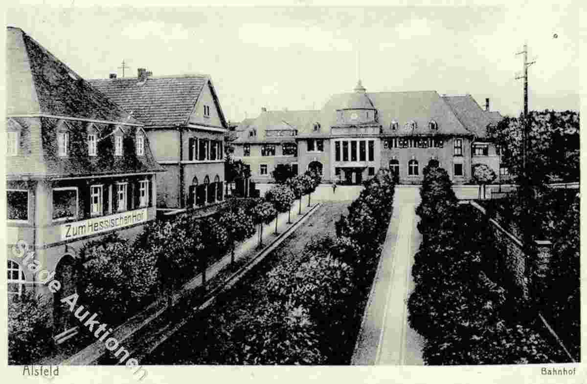 Alsfeld. Gasthaus 'Zum Hessischen Hof' und Bahnhof
