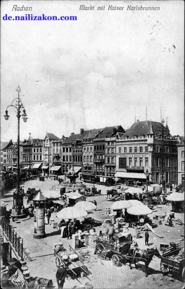 Aachen. Markt mit Kaiser Karls Brunnen, 1909
