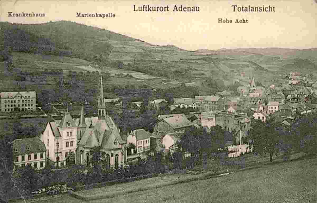 Adenau. Krankenhaus, Marienkapelle und Hohe Acht, 1912