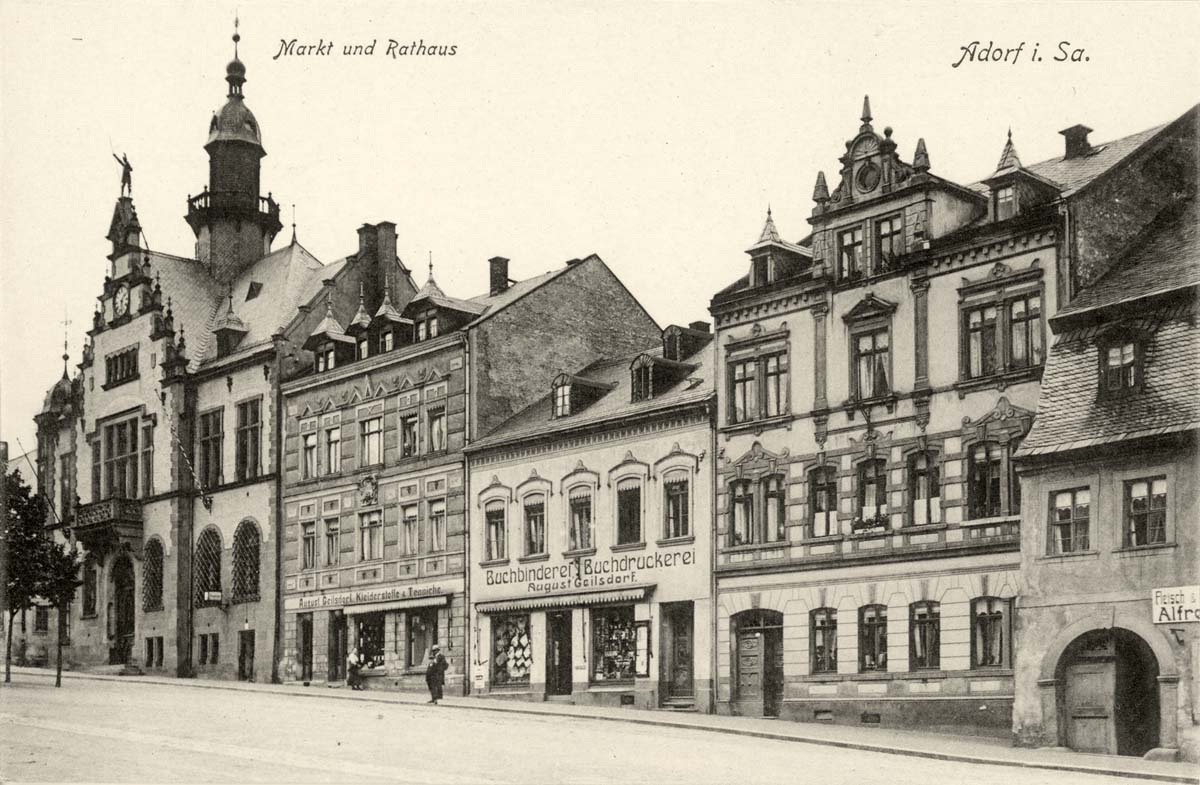 Adorf (Vogtlandkreis). Markt und Rathaus, 1913