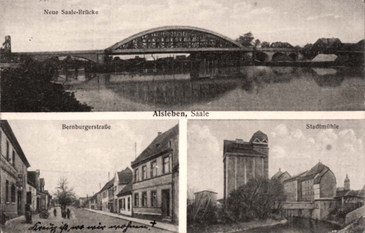 Alsleben (Saale). Neue Saale Brücke, Stadtmühle, Bernburgerstraße