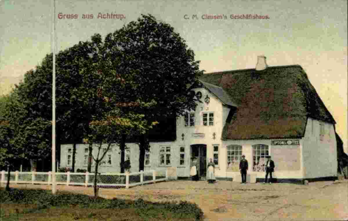 Achtrup. Geschäftshaus C. M. Clausen, 1917