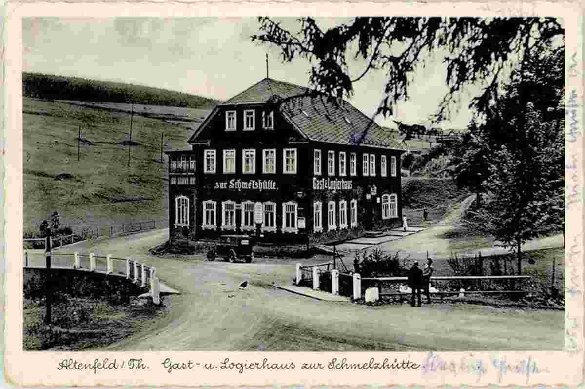 Altenfeld. Gast- und Logierhaus zur Schmelzhütte