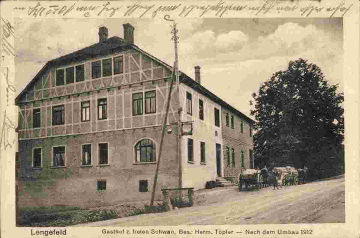 Lengefeld - Gasthof zum freien Schwan, besitzer Herm. Töpler, 1912
