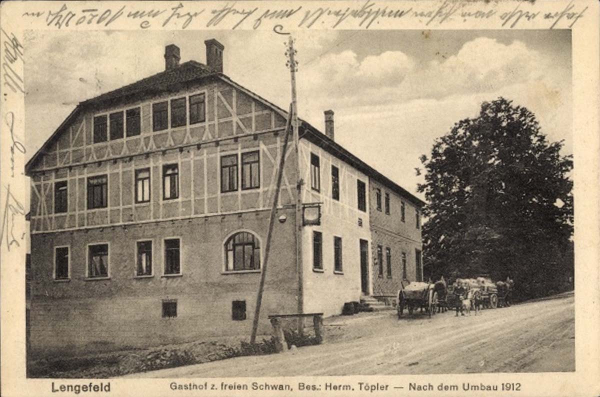 Anrode. Lengefeld - Gasthof zum freien Schwan, besitzer Herm. Töpler, 1912