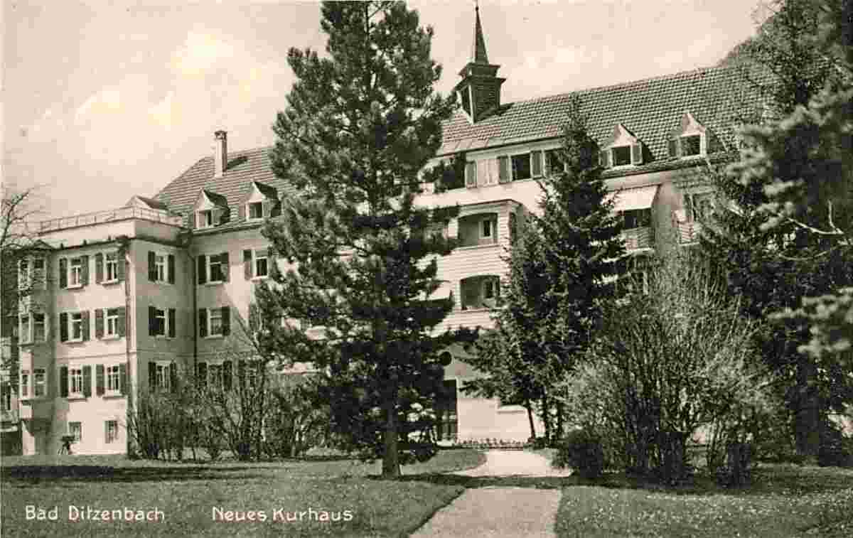 Bad Ditzenbach. Neues Kurhaus, 1930