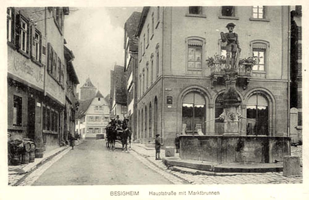 Besigheim. Hauptstraße und Marktbrunnen