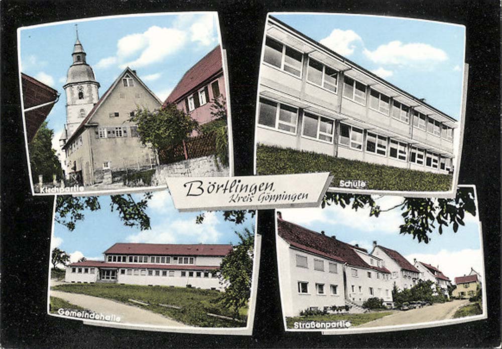 Börtlingen. Panorama von Straße, Kirche, Schule, Gemeindehalle